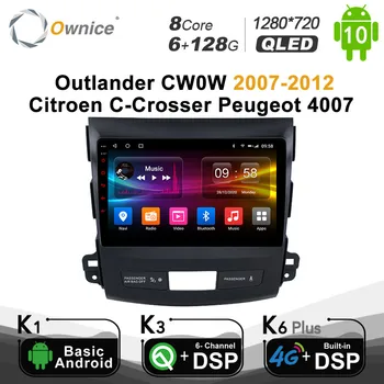 6 G+128G Ownice Android10.0 Auta, DVD, Radio, GPS Hráč Navi pre Mitsubishi Outlander CW0W 2007-2012 Citroen C-Crosser, Peugeot 4007